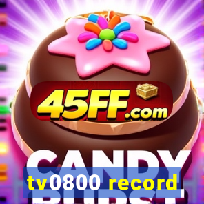 tv0800 record